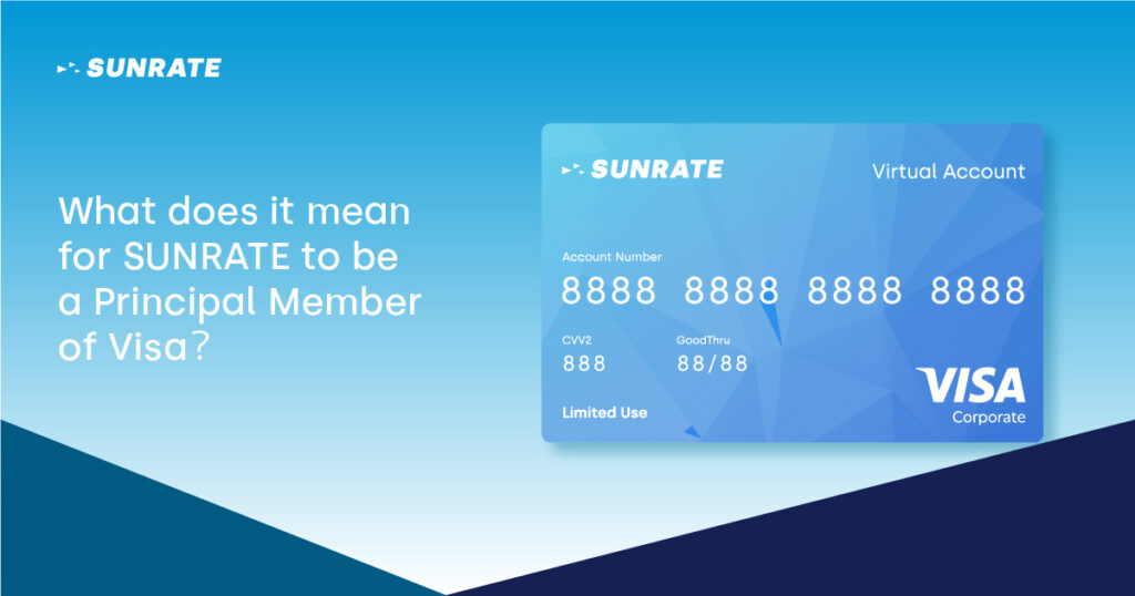 
What-does-it-mean-for-SUNRATE-to-be-a-Principal-Member-of-Visa？