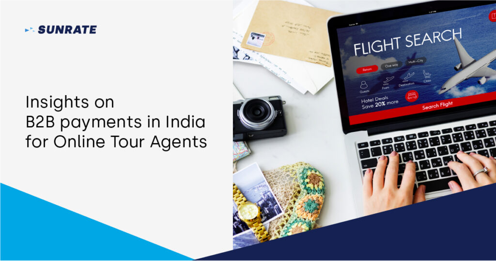 Insights-on-b2b-payments-in-india-for-online-tour-agents